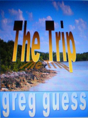 cover image of The Trip